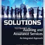 Solutions Manual for Auditing and Assurance Services 16th Edition by Arens