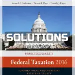 Solutions Manual for Prentice Halls Federal Taxation 2016 Corporations Partnerships Estates and Trusts 29th Edition by Pope