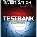 Test Bank for Criminal Investigation The Art and the Science 8th Edition by Lyman