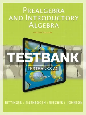 Test Bank for Prealgebra and Introductory Algebra 4th Edition by Bittinger