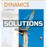 Solutions Manual for Engineering Mechanics Dynamics 14th Edition by Hibbeler
