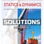 Solutions Manual for Engineering Mechanics Statics and Dynamics 14th Edition by Hibbeler