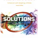 Solutions Manual for Precalculus Enhanced with Graphing Utilities 7th Edition by Sullivan