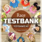Test Bank for Race and Ethnicity in the United States 8th Edition by Schaefer