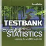 Test Bank for Essential Statistics 2nd Edition by Gould