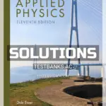 Solutions Manual for Applied Physics 11th Edition by Ewen