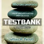Test Bank for Microeconomics Theory and Applications with Calculus 4th Edition by Perloff