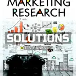 Solutions Manual for Marketing Research 8th Edition by Burns