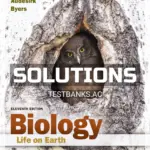 Solutions Manual for Biology Life on Earth 11th Edition by Audesirk