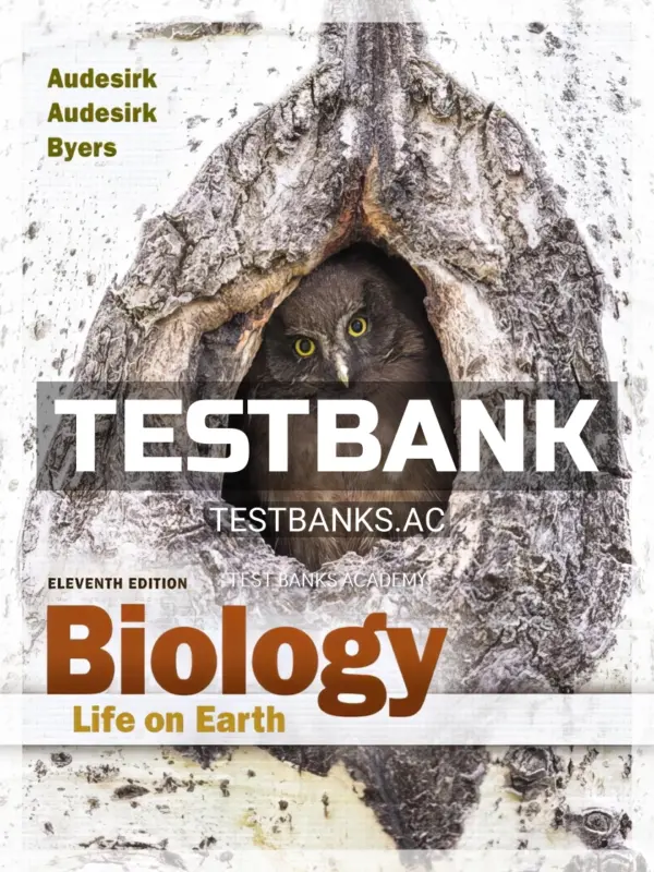 Test Bank for Biology Life on Earth 11th Edition by Audesirk