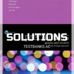 Solutions Manual for Precalculus Graphs and Models A Right Triangle Approach 6th Edition by Bittinger