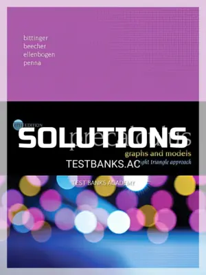 Solutions Manual for Precalculus Graphs and Models A Right Triangle Approach 6th Edition by Bittinger