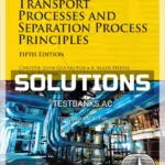 Solutions Manual for Transport Processes and Separation Process Principles 5th Edition by Geankoplis