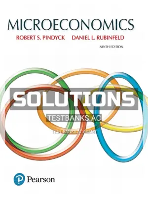 Solutions Manual for Microeconomics 9th Edition by Pindyck