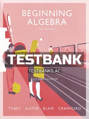 Test Bank for Beginning Algebra 9th Edition by Tobey