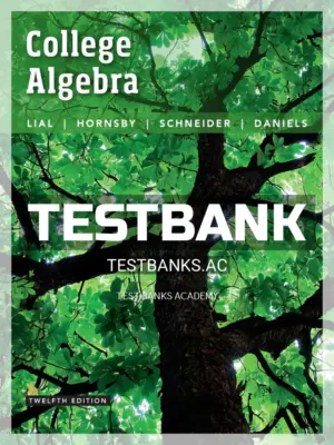 Test Bank for College Algebra 12th Edition by Lial