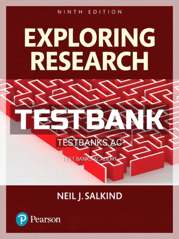 Test Bank for Exploring Research 9th Edition by Salkind