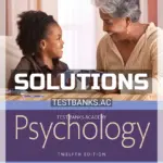 Solutions Manual for Psychology 12th Edition by Wade