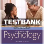 Test Bank for Psychology 12th Edition by Wade
