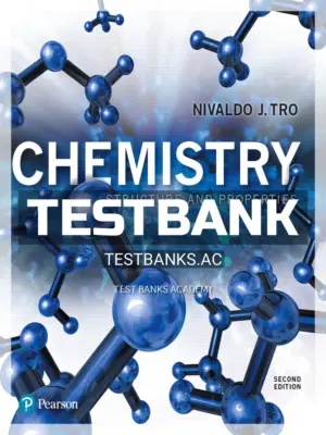 Test Bank for Chemistry Structure and Properties 2nd Edition by Tro