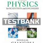 Test Bank for Physics for Scientists and Engineers with Modern Physics 5th Edition by Giancoli