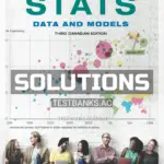 Solutions Manual for Stats Data and Models 3rd CA Edition by Veaux