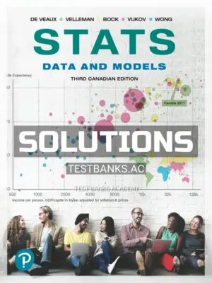 Solutions Manual for Stats Data and Models 3rd CA Edition by Veaux