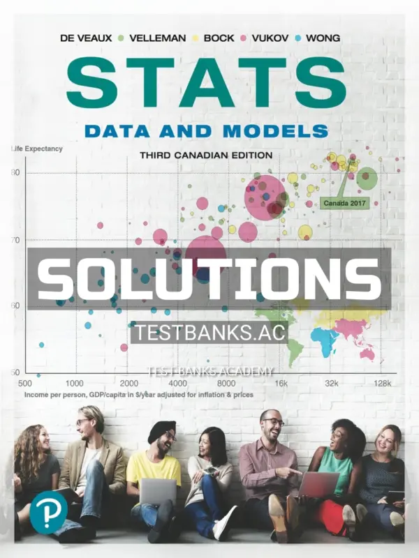 Solutions Manual for Stats Data and Models 3rd CA Edition by Veaux