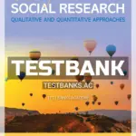 Test Bank for Basics of Social Research 4th CA Edition by Neuman