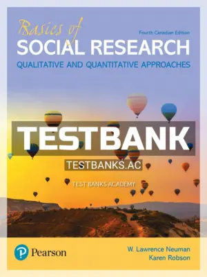 Test Bank for Basics of Social Research 4th CA Edition by Neuman