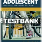 Test Bank for Adolescent Development Relationships and Culture 14th Edition by Dolgin