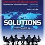 Solutions Manual for International Management Managing Across Borders and Cultures Text and Cases 9th Edition by Deresky