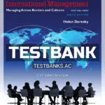 Test Bank for International Management Managing Across Borders and Cultures Text and Cases 9th Edition by Deresky