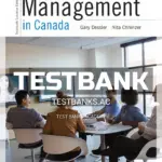 Test Bank for Human Resources Management in Canada 13th CA Edition by Dessler