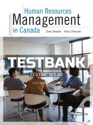 Test Bank for Human Resources Management in Canada 13th CA Edition by Dessler