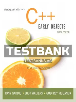 Test Bank for Starting Out with C++ Early Objects 9th Edition by Gaddis