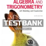 Test Bank for Algebra and Trigonometry with Modeling and Visualization 6th Edition by Rockswold