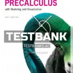 Test Bank for Precalculus with Modeling and Visualization 6th Edition by Rockswold
