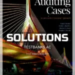 Solutions Manual for Auditing Case An Interactive Learning Approach 7th Edition by Beasley