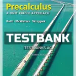 Test Bank for Precalculus A Unit Circle Approach 3rd Edition by Ratti