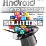 Solutions Manual for Android How to Program 3rd Edition by Deitel