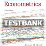 Test Bank for Introduction to Econometrics 4th Edition by Stock