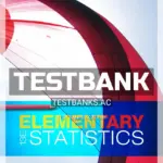 Test Bank for Elementary Statistics 13th Edition by Triola