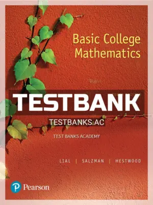 Test Bank for Basic College Mathematics 10th Edition by Lial