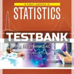 Test Bank for First Course in Statistics 12th Edition by McClave