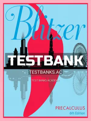 Test Bank for Precalculus 6th Edition by Blitzer