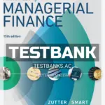Test Bank for Principles of Managerial Finance 15th Edition by Zutter