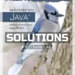 Solutions Manual for Objects First with Java A Practical Introduction Using BlueJ 6th Edition by Barnes