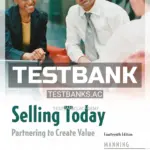 Test Bank for Selling Today Partnering to Create Value 14th Edition by Manning