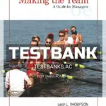 Test Bank for Making the Team A Guide for Managers 6th Edition by Thompson